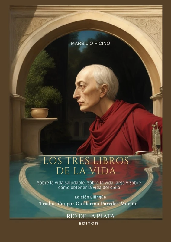 Los Tres Libros de la Vida. §1.Sobre la vida sana. §2. Sobre la vida larga §3.Sobre cómo obtener la Vida del Cielo. - Image 1