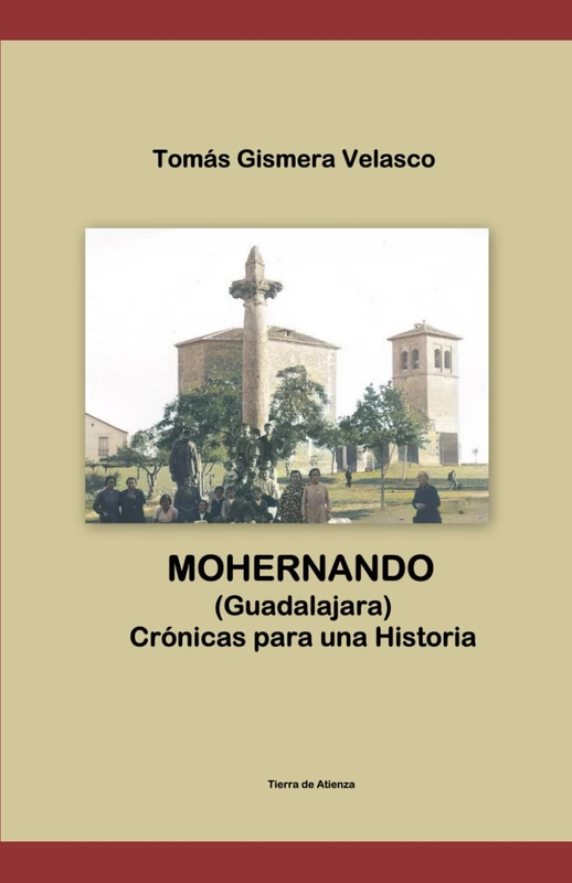 Majosta MOHERNANDO (Guadalajara) Cronicas para una Historia