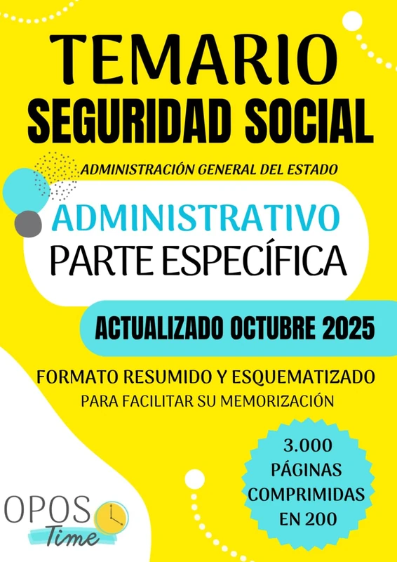 OPOSTIME. TEMARIO ESPECÍFICO SEGURIDAD SOCIAL: Formato resumido y esquematizado para facilitar su memorización (PREPARACIÓN OPOSICIONES SEGURIDAD SOCIAL)