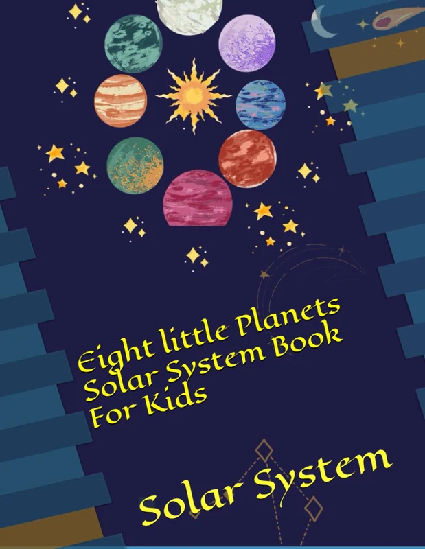 Eight little Planets Solar System Book For Kids: Solar System: 1 (Parents Kids Bonding)