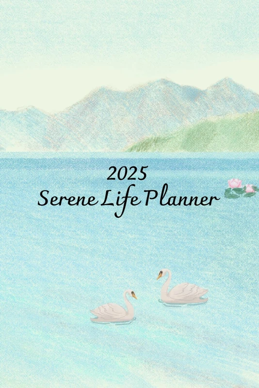 2025 Serene Life Planner