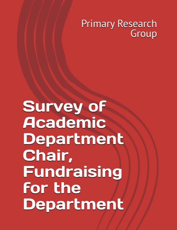Survey of Academic Department Chair, Fundraising for the Department