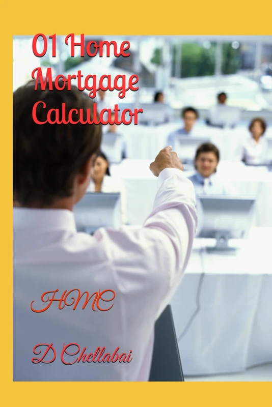 01 Home Mortgage Calculator: HMC - Books Subject Guide