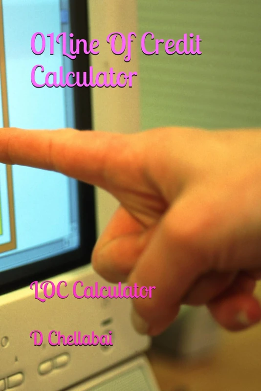 01Line Of Credit Calculator: LOC Calculator