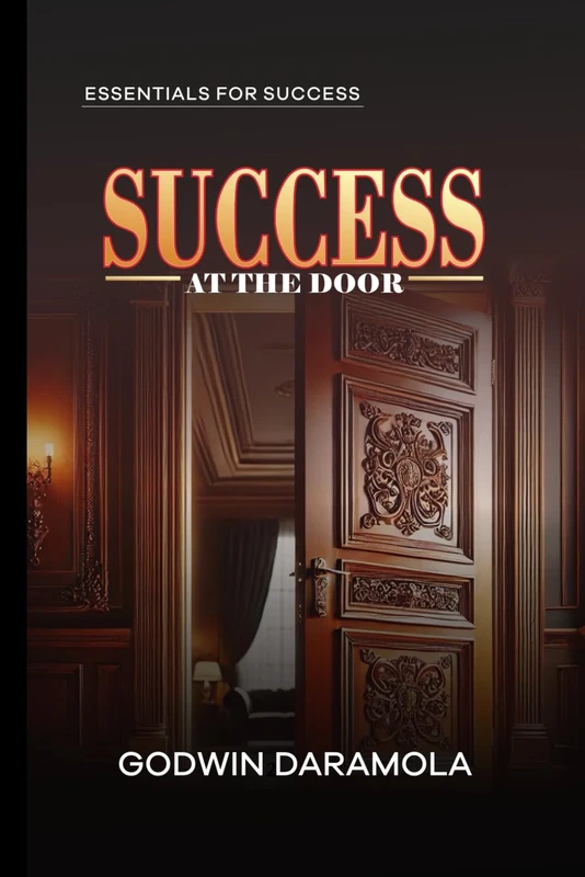 SUCCESS AT THE DOOR: ESSENTIALS FOR SUCCESS - Image 1