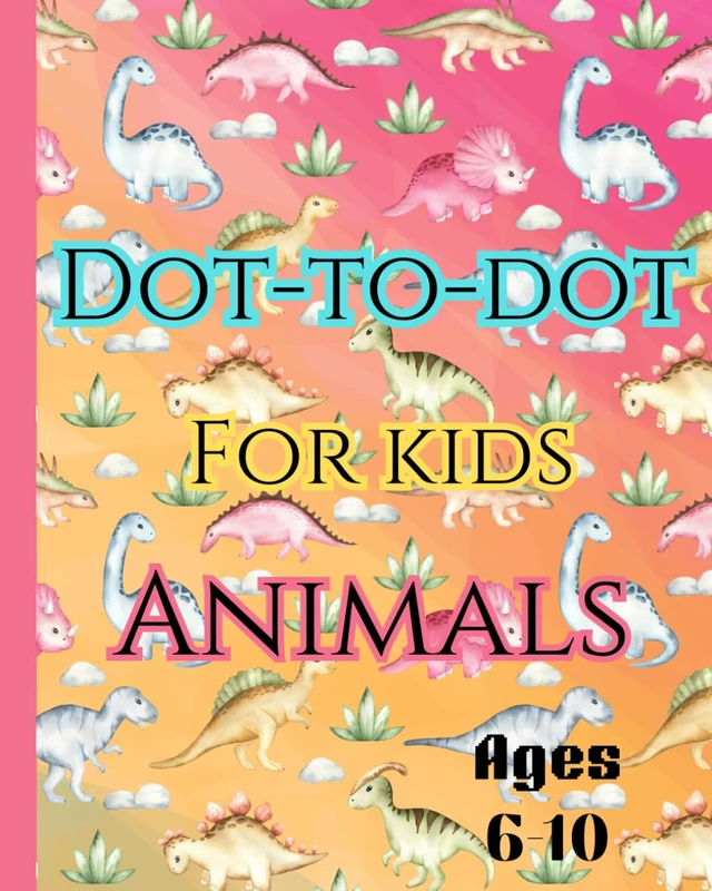 Dot-to-dot activity book for kids,animals: 93 dot-to-dot to make,ages6-10