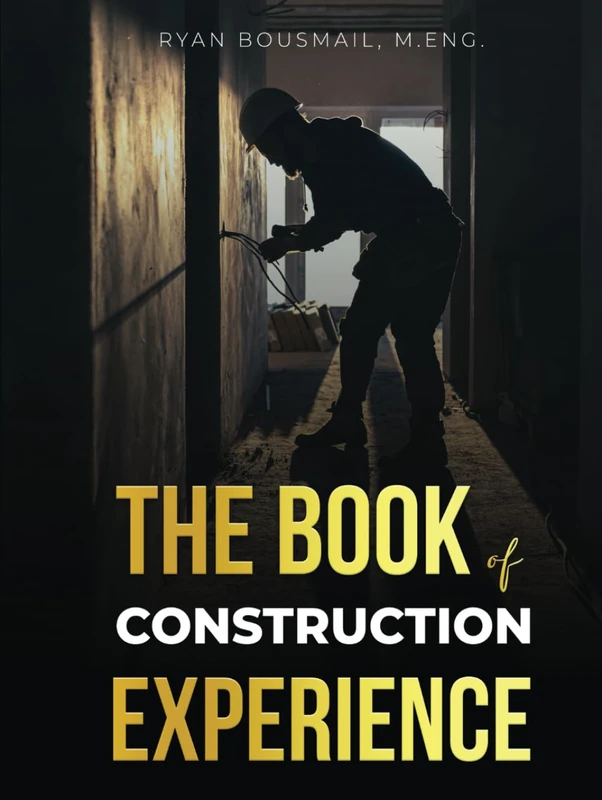 THE BOOK OF CONSTRUCTION EXPERIENCE