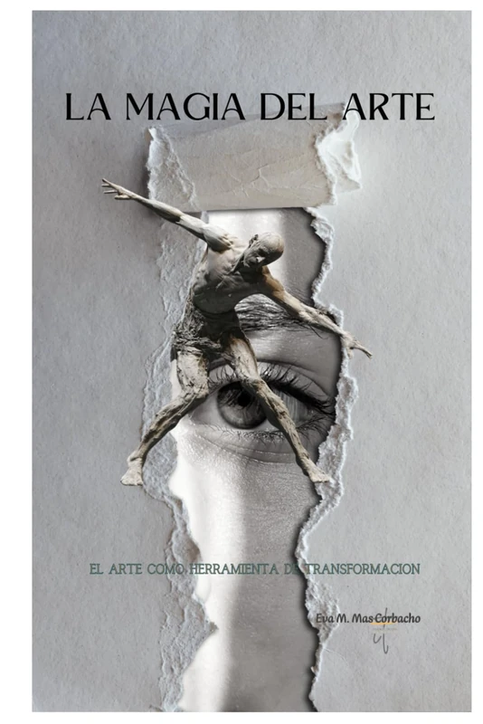 La magia del arte: El arte como herramienta de reconexión (Arte y salud)