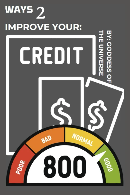 Ways to Improve Your Credit