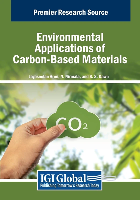 Environmental Applications of Carbon-Based Materials (Advances in Chemical and Materials Engineering)