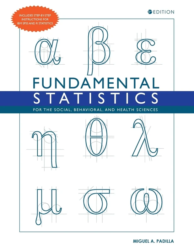 Fundamental Statistics for the Social, Behavioral, and Health Sciences