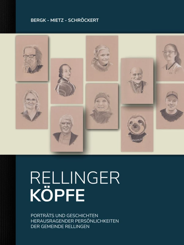 Rellinger Köpfe: Porträts und Geschichten herausragender Persönlichkeiten der Gemeinde Rellingen - Image 1