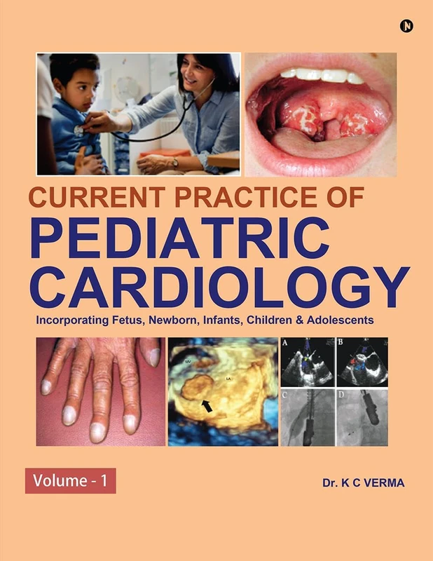 Current Practice of Pediatric Cardiology: Volume - 1 - Image 1