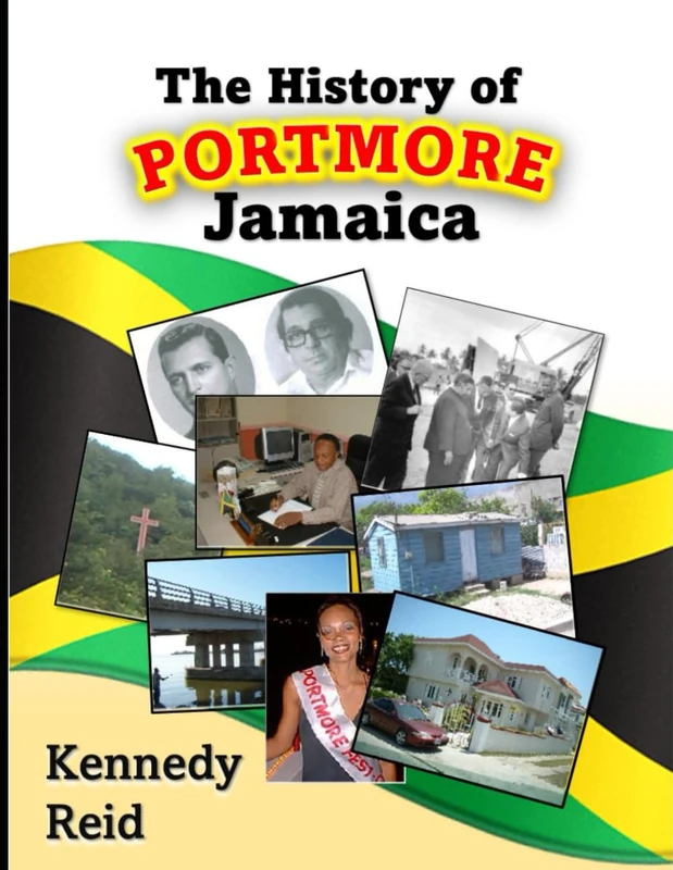 The History of Portmore, Jamaica