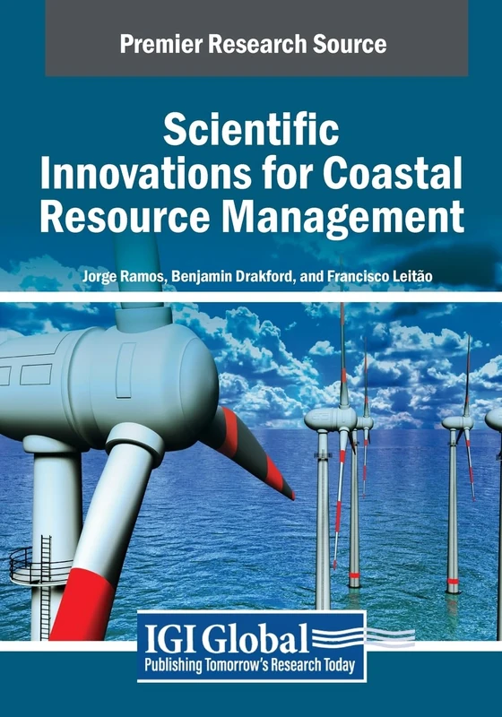Scientific Innovations for Coastal Resource Management (Advances in Environmental Engineering and Green Technologies)