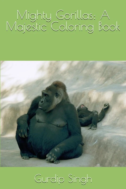Mighty Gorillas: A Majestic Coloring Book