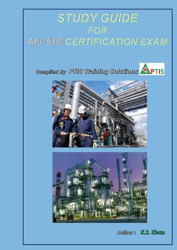 Study Guide for API 510 Certification Exam