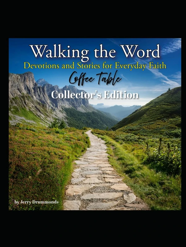 Walking the Word: Devotions and Stories for Everyday Faith (The Family of Jesus, Timeless Lessons for Modern Families)