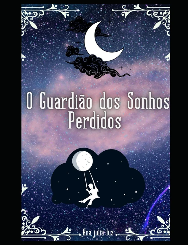 O Guardião dos sonhos perdidos