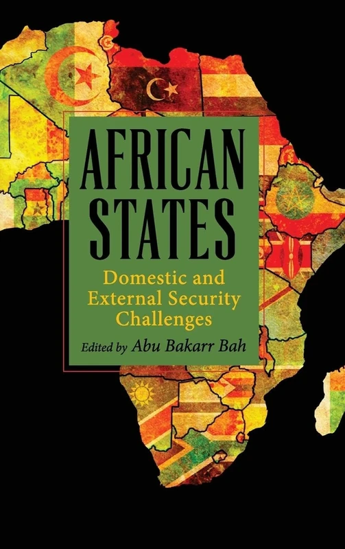 African States: Domestic and External Security Challenges (SUNY series, James N. Rosenau series in Global Politics)