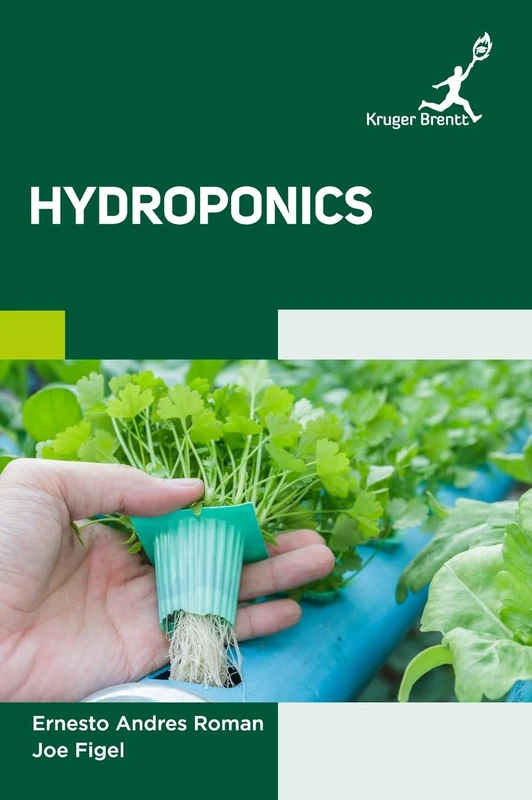 Hydroponics Gardening Book - Kruger Brentt Publisher Uk. Ltd.
