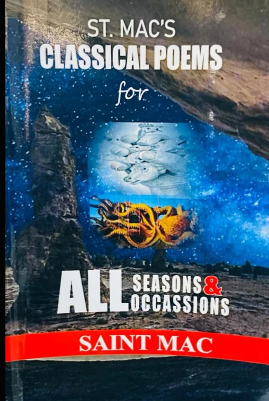 CLASSICAL POEMS FOR ALL SEASONS AND OCCASIONS (CAPSO): POEMS