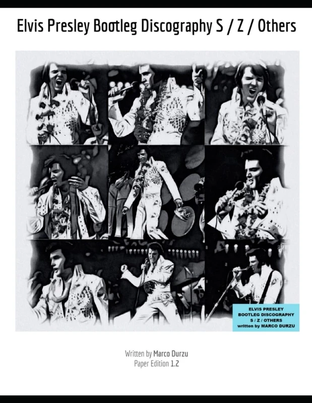 Elvis Presley - Bootleg Discography S - Z - OTHERS (ELVIS PRESLEY BOOKS)