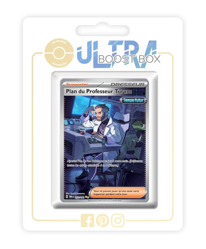 Plan du Professeur Turum (Professor Turo's Scenario) 257/182 Future Alternative Shiny Pokémon Gallery Trainer- 4 - Faille Paradoxe Box of 10 Pokemon French Cards