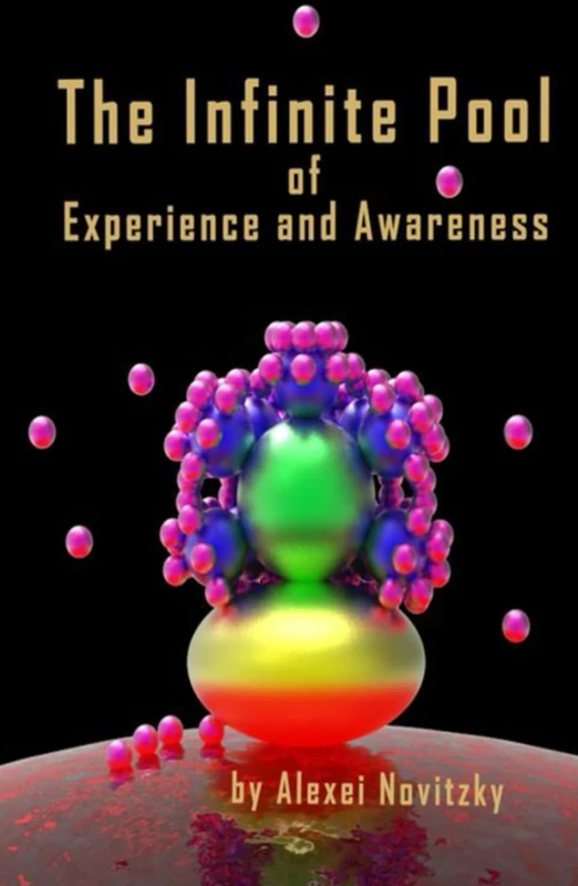 The Infinite Pool of Experience and Awareness