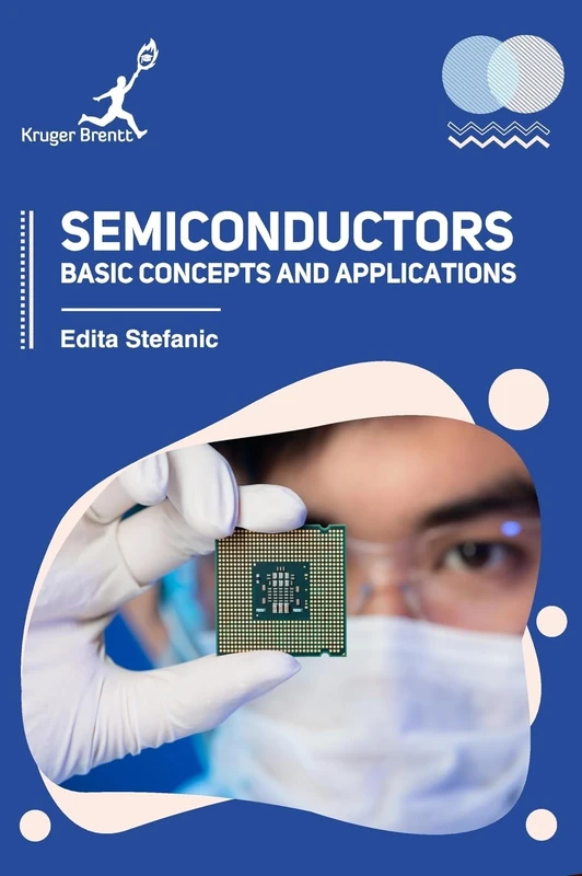 Semiconductors: Basic Concepts and Applications