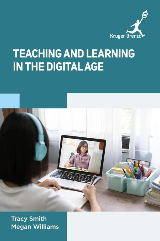 Teaching and Learning in the Digital Age - Education Book