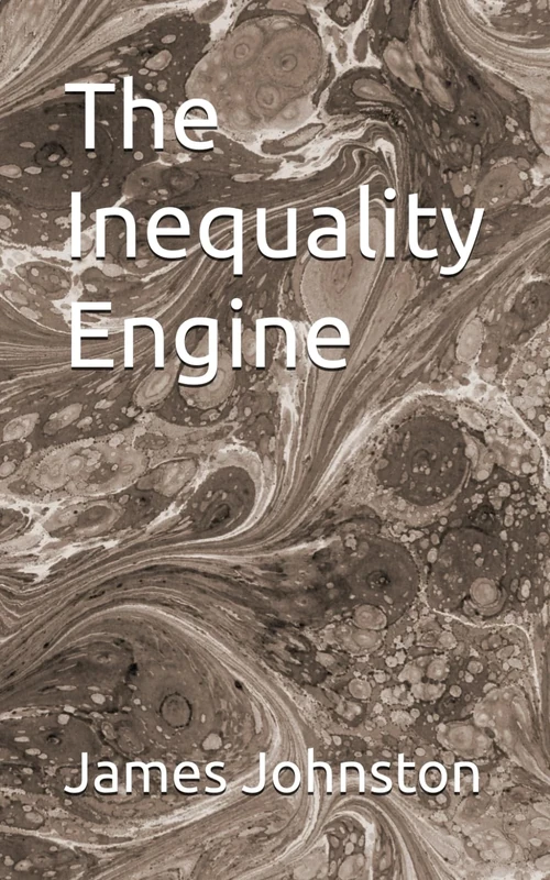 The Inequality Engine