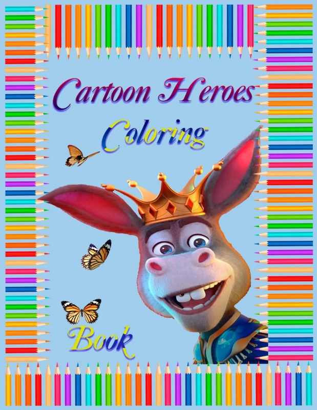 Cartoon Heroes Coloring Book