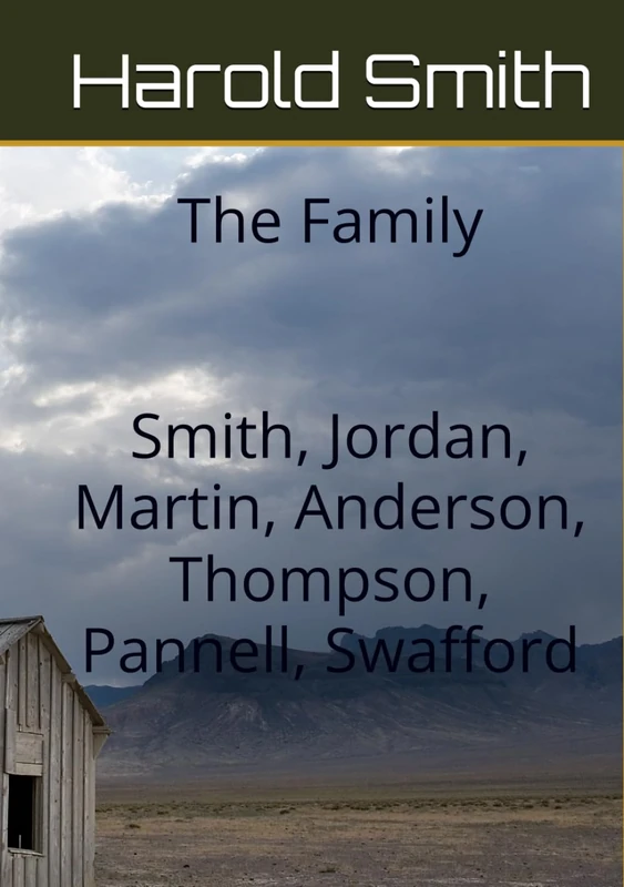 The Family Smith, Jordan, Martin, Anderson, Thompson, Pannell, Swafford