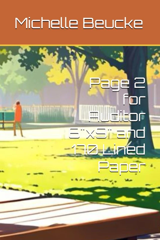 Page 2 for Auditor 6"x9" and 170 Lined Paper