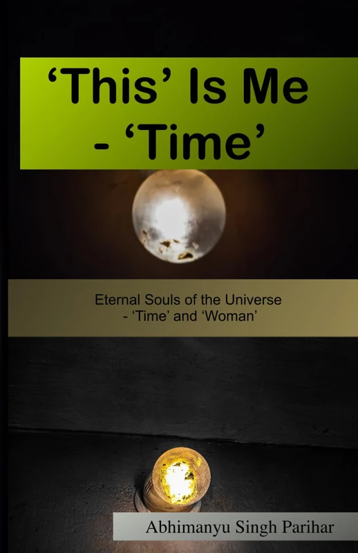 'This' Is Me - 'Time': Eternal Souls of the Universe - 'Time' and 'Woman' - Image 1