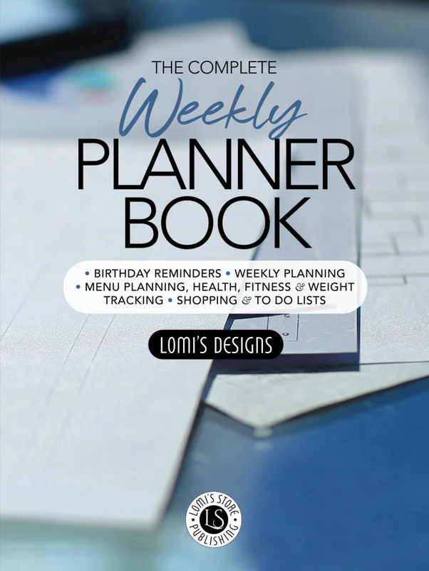 The Complete Weekly Planner Book
