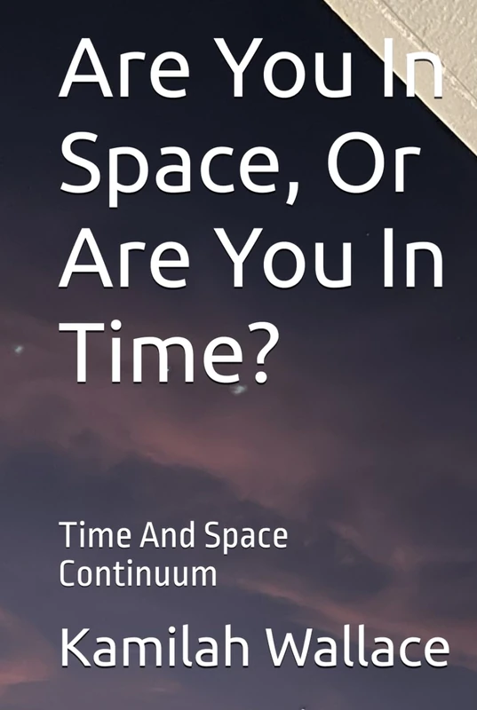 Are You In Space, Or Are You In Time? - Majosta