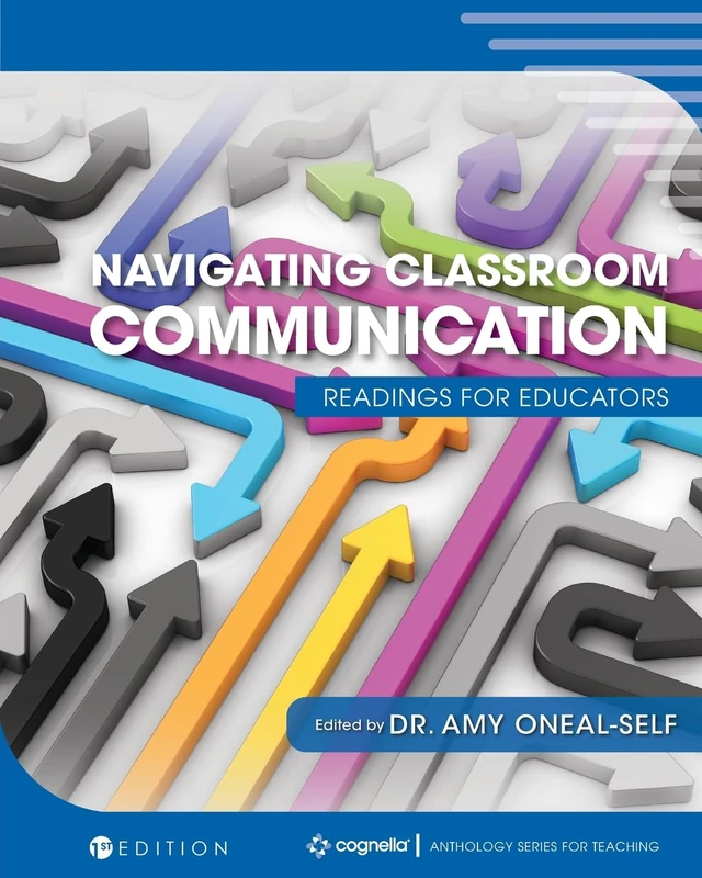Navigating Classroom Communication: Readings for Educators