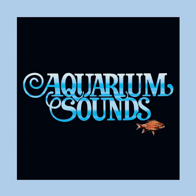 Aquarium Sounds [VINYL]