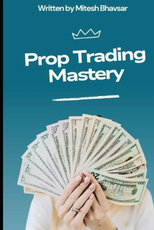 Prop Trading Mastery