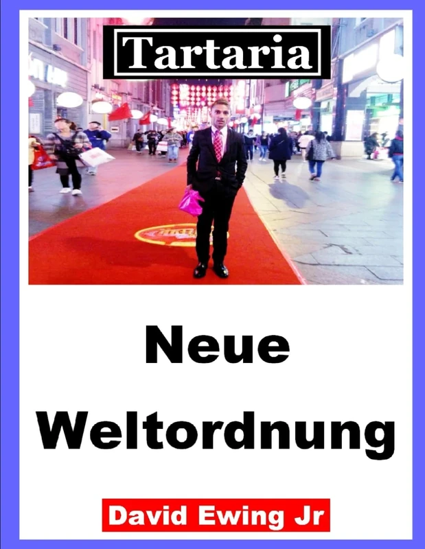 Tartaria - Neue Weltordnung: (nicht in Farbe)