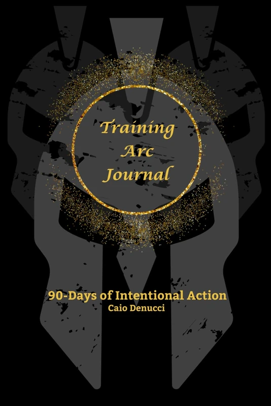 Training Arc Journal: 90-days of Intentional Action