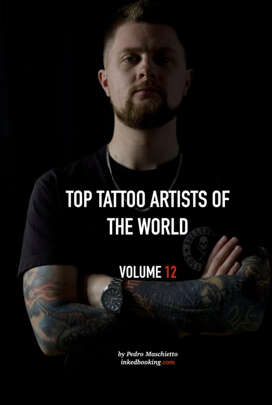 Top Tattoo Artists of The World: Volume 12