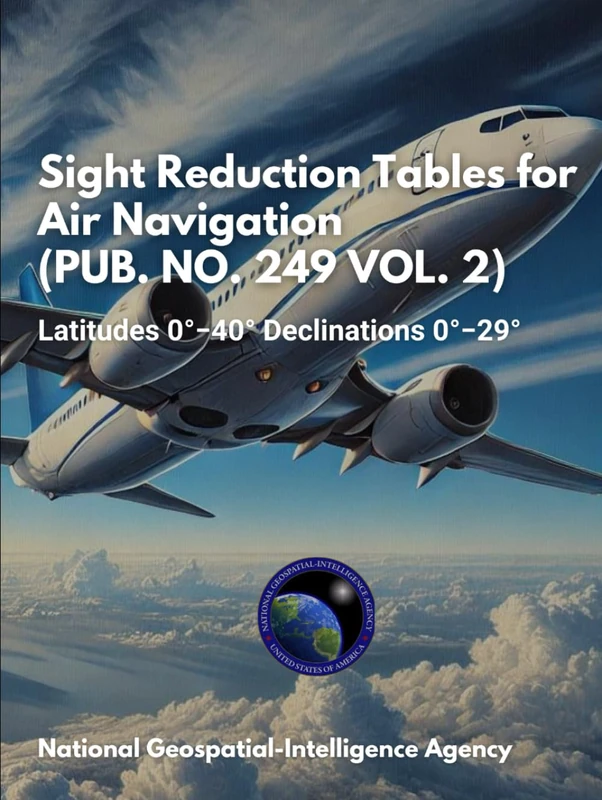 Sight Reduction Tables for Air Navigation (PUB. NO. 249 VOL. 2): Latitudes 0°−40° Declinations 0°−29° - Image 1