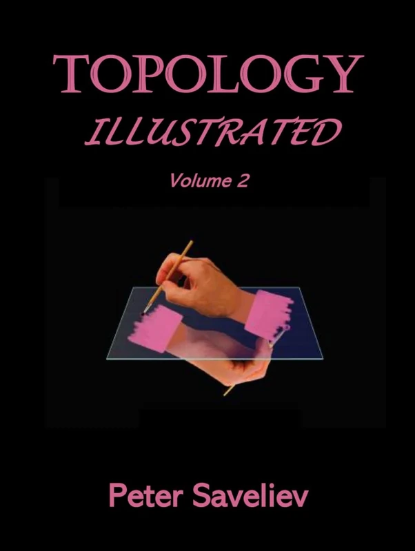 Topology Illustrated. Volume 2