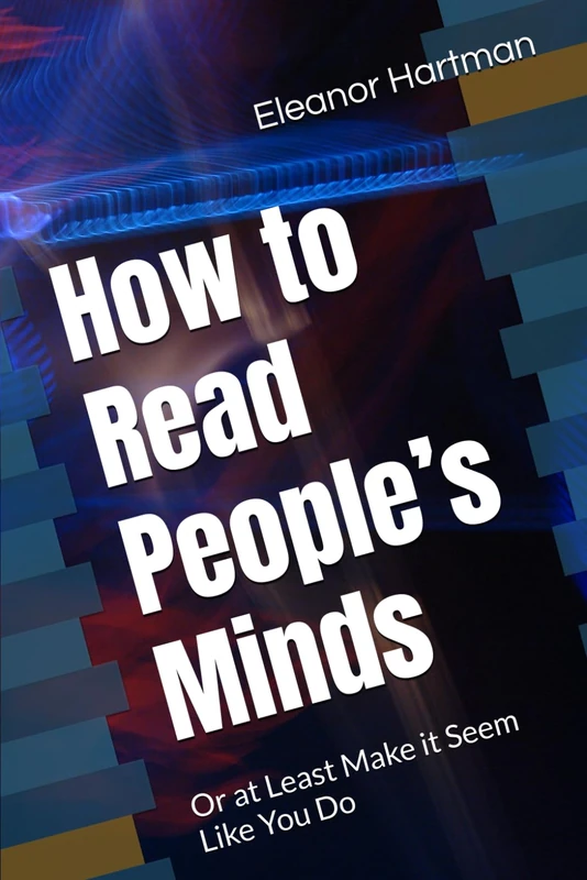 How to Read People's Minds - Body Language and Social Skills