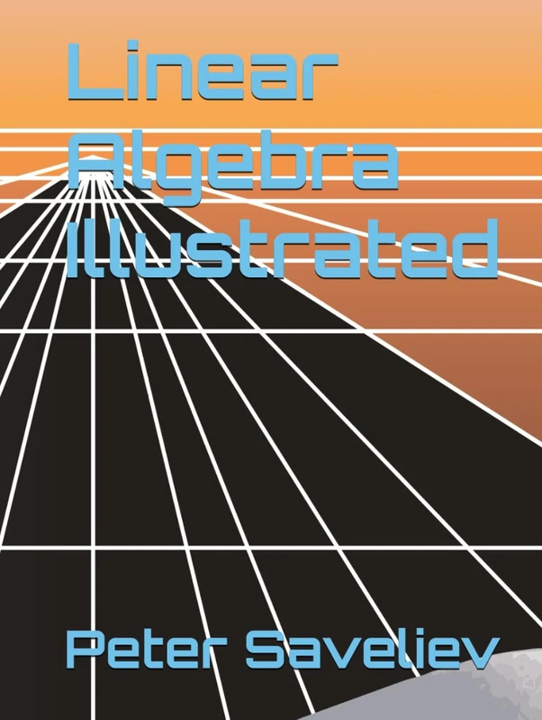 Linear Algebra Illustrated