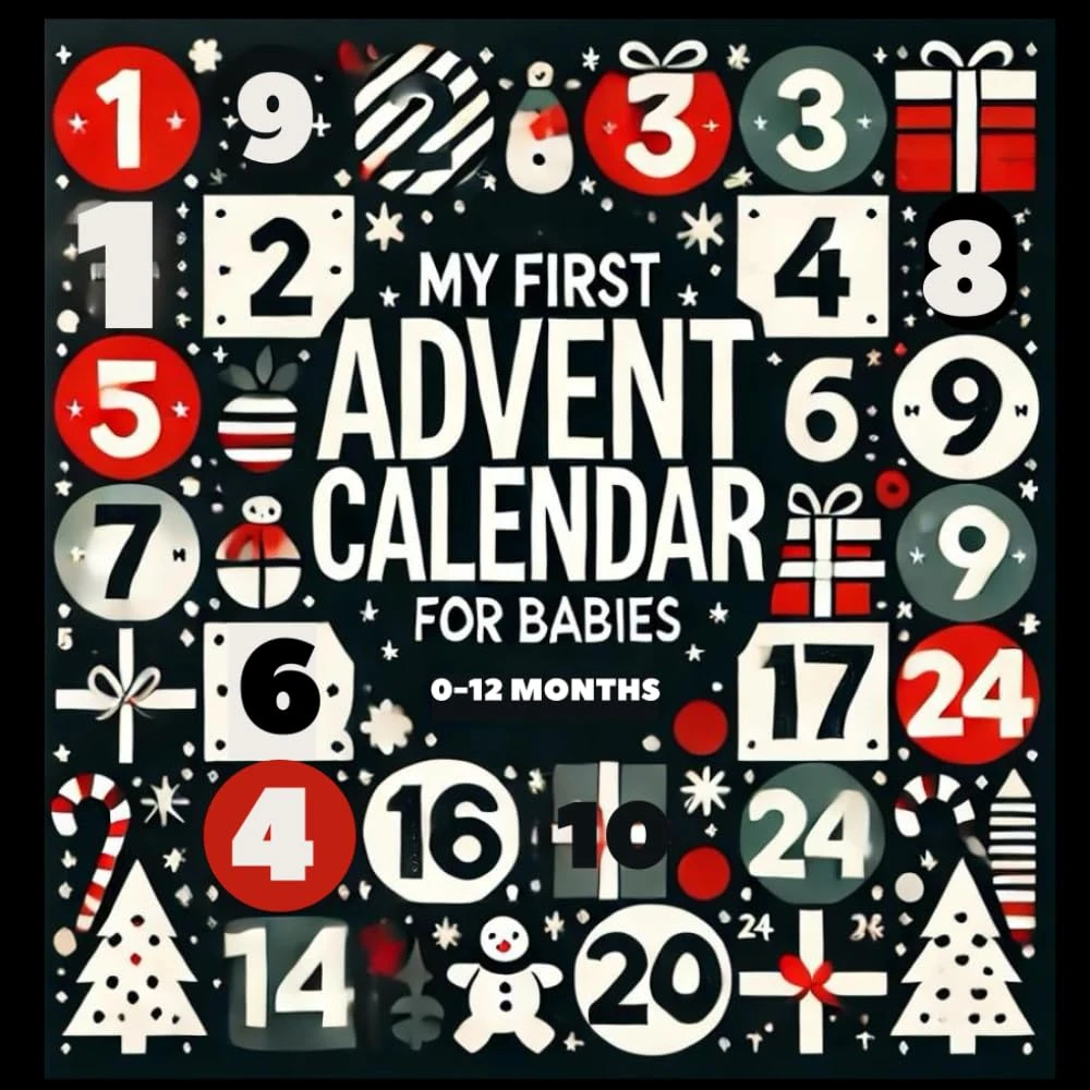 My First Advent Calendar: For Babies 0-12 Months | High Contrast Baby Book for Newborns | Black and White Simple Images for Developing Infant Eyesight | Visual Stimulation