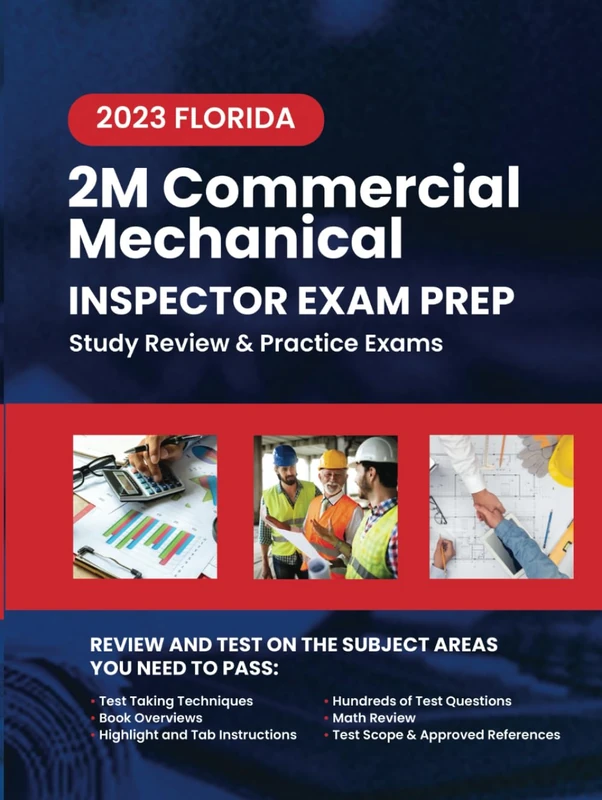 2023 Florida 2M Commercial Mechanical Inspector Exam Prep: 2023 Study Review & Practice Exams